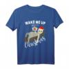 Lustiges Faultier Weihnachts T-Shirt mit Spruch 'Wake Me Up When It's Christmas' – Perfektes Geschenk für Faultier-Fans und Familie zu Weihnachten 2021