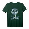 Don't forget to freu T-Shirt – Lustiges Motivations-Shirt mit Skull and Bones für gute Laune und positive Vibes
