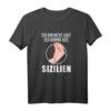 Ich Bin Nicht Laut Ich Komme Aus Sizilien T-Shirt – Lustiges Geschenk für Italiener & Sizilien-Liebhaber, perfekt für Geburtstage & Weihnachten