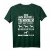Lustiges Jack Russel Terrier T-Shirt mit Spruch - Witziges Geschenk für Hundebesitzer & Hunde mit Charakter