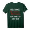 Hallo Onkel Deine Schwester Nervt T-Shirt – Lustiges Geschenk für Neffen, Söhne & Familienmitglieder