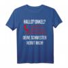 Hallo Onkel Deine Schwester Nervt T-Shirt – Lustiges Geschenk für Neffen, Söhne & Familienmitglieder