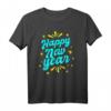 Prosit Neujahr - Silvester 2022 Happy New Year T-Shirt für die Feierlichkeiten und Geburtstagskinder im Januar