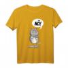 Katze Lustiger ironischer sarkastischer Spruch Nö Geschenk T-Shirt – Perfektes Geschenk für Katzenliebhaber, Humorfreunde & Sarkasmus-Fans