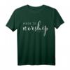 Worship Gott Jesus Lobpreis T-Shirt – Christliches Glaubensshirt für Gottesdienst, Jugendgruppe & besondere Anlässe