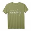 Worship Gott Jesus Lobpreis T-Shirt – Christliches Glaubensshirt für Gottesdienst, Jugendgruppe & besondere Anlässe