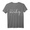 Worship Gott Jesus Lobpreis T-Shirt – Christliches Glaubensshirt für Gottesdienst, Jugendgruppe & besondere Anlässe