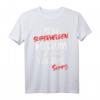 Mein Superhelden Kostüm ist in der Wäsche T-Shirt – Lustiges Fasching & Karneval Kostüm für Kinder & Erwachsene, perfekt für Party, Geburtstag & Rosenmontag