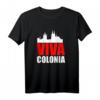 Viva Colonia Faschings-T-Shirt für Damen und Herren – Lustiges Gruppenoutfit für Fasching, Karneval, Fastnacht & Rosenmontag