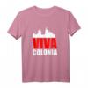 Viva Colonia Faschings-T-Shirt für Damen und Herren – Lustiges Gruppenoutfit für Fasching, Karneval, Fastnacht & Rosenmontag