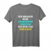 Ich Brauch Kein Faschings-Kostüm Ich Geh Als Geile.. - Lustiges Karneval T-Shirt für Männer & Frauen, Last-Minute Faschingsoutfit, Geschenkidee
