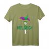 Helauch - Lustiges Karnevalskostüm T-Shirt für Fasching, Junggesellenabschied & Motto-Partys – Kreatives Gruppenoutfit & Last-Minute-Idee