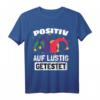 Lustiges Fasching Kostüm mit Spruch 'POSITIV AUF LUSTIG GETESTET' – Last-Minute Karneval T-Shirt für Damen und Herren
