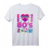 I Love the 80s Retro Vintage T-Shirt - Leuchtendes Design für 80er Jahre Partys, Karneval & Nostalgie-Geschenke