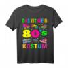 80er Jahre Motto Party T-Shirt - I Love the 80s Retro T-Shirt für 80er Kostüm & Party