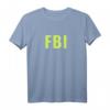 FBI Polizei Kostüm - Verkleidung für Karneval, Fasching & Fastnacht - Originelles Faschings T-Shirt für Straßenumzüge & Rosenmontag