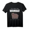 Wombat Kostüm Fasching Karneval Tier Geschenk T-Shirt – Lustiges und niedliches Tier-Outfit für Kinder und Erwachsene mit Humor
