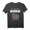 Wombat Kostüm Fasching Karneval Tier Geschenk T-Shirt – Lustiges und niedliches Tier-Outfit für Kinder und Erwachsene mit Humor