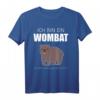 Wombat Kostüm Fasching Karneval Tier Geschenk T-Shirt – Lustiges und niedliches Tier-Outfit für Kinder und Erwachsene mit Humor