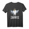 Zahnfee Zahnarzthelferin oder Karneval / Fasching Geschenk T-Shirt – Lustiges Kostüm für Zahnarztteam und Fasching Feier