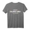 Köln Colonia Virus als Kölner Karneval Kostüm T-Shirt – Buntes Fastelovend-Outfit für Köln-Fans und Jecke