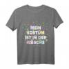 Lustiges Konfetti Wäsche T-Shirt mit Spruch – Witziges Fasching Kostüm für Karneval, Party & Junggesellenabschied