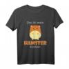 Das ist mein Hamster Kostüm Karneval Fasching T-Shirt – Lustiges Geschenk für Kinder und Tierliebhaber
