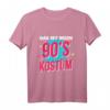 Das ist mein 90er Kostüm Faschingsumzug T-Shirt – Perfektes Retro Outfit & Geschenkidee für Fasching, Karneval & Kinder der 90er