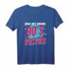 Das ist mein 90er Kostüm Faschingsumzug T-Shirt – Perfektes Retro Outfit & Geschenkidee für Fasching, Karneval & Kinder der 90er