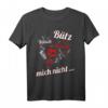 Bütz mich nicht - Funshirt Kölsch Bier zu Alaaf im Karneval T-Shirt für Karnevals-Fans, Kölsche Mädchen & Jecke