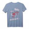 Bütz mich nicht - Funshirt Kölsch Bier zu Alaaf im Karneval T-Shirt für Karnevals-Fans, Kölsche Mädchen & Jecke