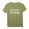 Bitte nicht füttern Witziges Karnevals Party Fasching T-Shirt für Damen und Herren – Humorvolles Outfit für Spaß auf jeder Feier