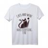 Cats And Wine Make Everything Fine - Lustiges Katzen- und Weinliebhaber T-Shirt für Weinabende & Weinfeste