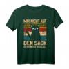 Mir nicht auf den Sacken gehen du sollst Katze T-Shirt - Lustiges Bürohumor Shirt gegen Morgentief & für mehr Spaß bei der Arbeit