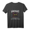 Lächle du kannst sie nicht alle töten - Teuflisches Katzen T-Shirt für Halloween, Karneval & Party, Gothic Katzenliebhaber Geschenk