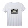 Lustiges Heute Nicht Schrödingers Katze Physiker T-Shirt – Perfekt für Wissenschaftler und Physikliebhaber mit Humor