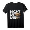 Lustiges, mürrisches Katze T-Shirt - Nicht mit mir! Humorvolles Tiermotiv für Freunde, Familie & Kollegen