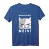 Bevor du fragst: Nein! Katzenliebhaberinnen Geschenk T-Shirt für Frauen mit Humor – Perfekt für Weihnachten und Geburtstag