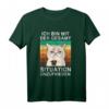 Ich bin mit der Gesamtsituation unzufrieden Kaffee Katze T-Shirt – Lustiges Büro Humor Outfit für Pessimisten, Kollegen & Freunde