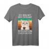 Ich bin mit der Gesamtsituation unzufrieden Kaffee Katze T-Shirt – Lustiges Büro Humor Outfit für Pessimisten, Kollegen & Freunde