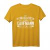 Lustiges Kaufmann Spruch T-Shirt – Perfekte Geschenkidee für Kollegen und Berufstätige mit Humor