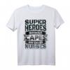Superhelden - Helden ohne Umhang Krankenschwestern T-Shirt - Lustiges Geschenk für Pflegepersonal, Ärzte & Kollegen zum Geburtstag, Weihnachten & Muttertag