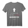Lustiges Hausmeister T-Shirt mit Spruch - Coole Grafik für Geburtstag, Weihnachten & Vatertag für den wichtigsten Mann im Haus