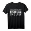Dont Drink And Drive Just Sauf Lauf Saufen Party T-Shirt – Lustiges Trink- und Party-Shirt für Partygänger