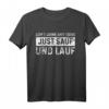 Dont Drink And Drive Just Sauf Lauf Saufen Party T-Shirt – Lustiges Trink- und Party-Shirt für Partygänger