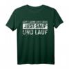 Dont Drink And Drive Just Sauf Lauf Saufen Party T-Shirt – Lustiges Trink- und Party-Shirt für Partygänger