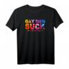 Gay Pride T-Shirt für Lesben & Schwule - Regenbogenparade & Christopher Street Day Outfit für Toleranz & Akzeptanz