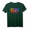 Gay Pride T-Shirt für Lesben & Schwule - Regenbogenparade & Christopher Street Day Outfit für Toleranz & Akzeptanz