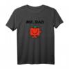 40Geburtstag Mr. Strong Mr. Dad T-Shirt - Offizielles Lizenzprodukt für den besonderen Tag