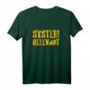 Systemrelevant T-Shirt für wichtige Tätigkeiten in Krise und Pandemie – Für Einsatzkräfte, Sanitäter, Ärzte & Helfer